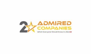 20 Admired Companies Which Everyone Should Know In 2022