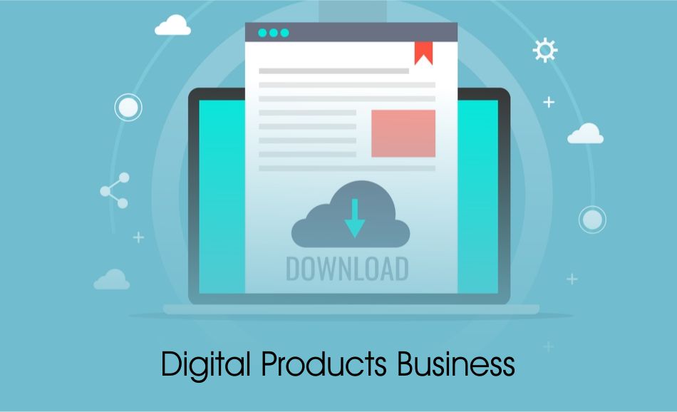 Digital Products Business