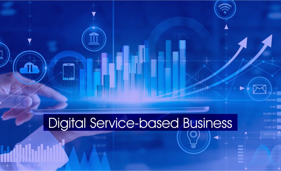 Digital Service-based Business