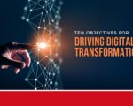 Objectives For Driving Digital Transformation